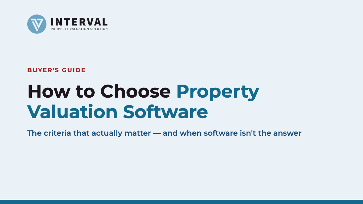 How to Choose Property Valuation Software: A Practical Buyer's Guide